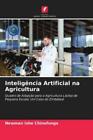 Inteligncia Artificial na Agricultura Quadro de Adopo para a Agricultura 6315