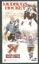 2003-04 Bossier-Shreveport Mudbugs CHL Hockey Schedule !!! Hibernia