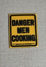 Vintage Porcelain Enamel MINI MAGNET Metal Sign Danger Men Cooking