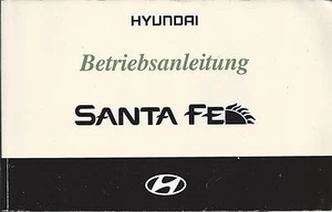 HYUNDAI SANTA FE SM Betriebsanleitung 2000 Bedienungsanleitung Handbuch BA - Picture 1 of 1