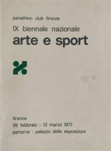 Panathlon Club Firenze. - Arte e sport. IX Biennale Nazionale.  - Foto 1 di 1