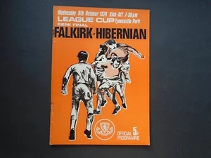 FOOTBALL PROGRAMME: FALKIRK v HIBERNIAN 09/10/1974 - SCOTTISH LEAGUE CUP SEMI - Picture 1 of 3