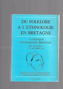 Der Folklore Bis L'Ethnologie IN Bretagne Symposium Iwfe Belon River 1988 E37 - Picture 1 of 5