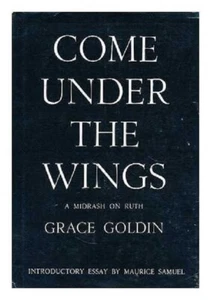 Come under the wings;: A midrash on Ruth Grace Goldin hc dj 1st - Bild 1 von 1