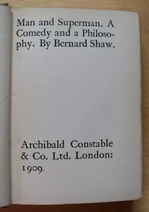 MAN AND SUPERMAN - A COMEDY AND A PHILOSOPHY By: (George) Bernard Shaw ©1909 - Picture 1 of 4