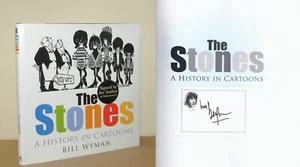 Bill Wyman - The Stones: A History in Cartoons - Signed 1st/1st 2006 First Ed DJ - Picture 1 of 7