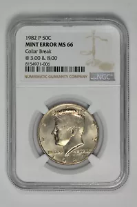 1982 P 50c Kennedy Half Dollar NGC MS 66 Mint Error Collar Break in Fresh Holder - Picture 1 of 2