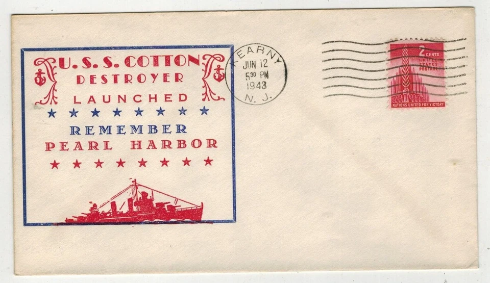 US NAVY 1943 DESTROYWER USS COTTON LAUNCHED REMEMBER PEARL HARBOR KEARNY NJ - Image 1 of 1