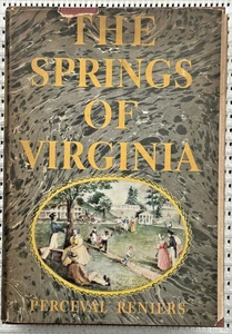 1941 The Springs Of Virginia Hardcover 1. Auflage Schutzumschlag illustriert 301pg - Bild 1 von 9