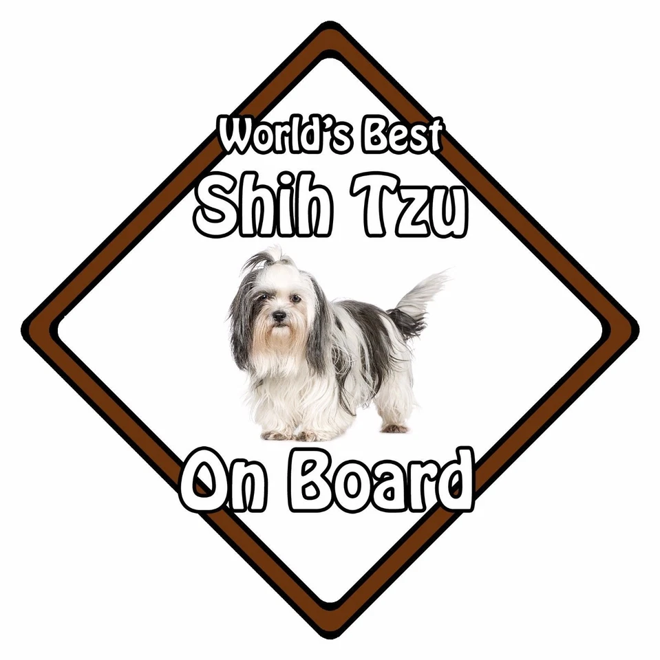 Dog On Board Car Sign - World's Best Shih Tzu On Board - Image 1 of 4