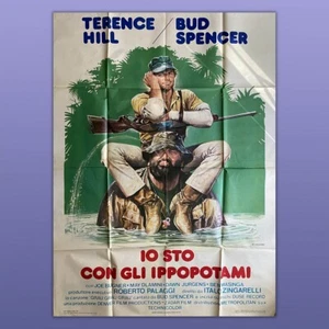 Manifesto 4F Originale Io Sto Con Gli Ippopotami - Bud Spencer Terence Hill 1979 - Imagen 1 de 1
