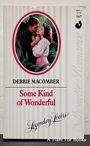 Some Kind of Wonderful  by Debbie Macomber - 1st Pb Edn - Imagen 1 de 3