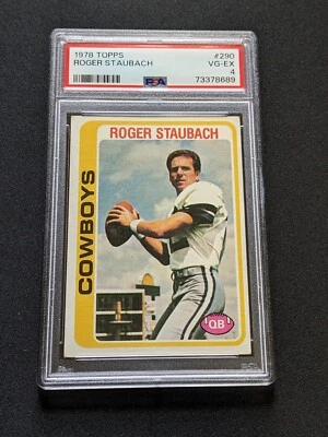 1978 Topps - #290 Roger Staubach PSA 4 - Image 1 of 2