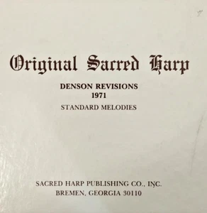Original Sacred Harp Denson Revisions 1971 Standard Melodies - Picture 1 of 3
