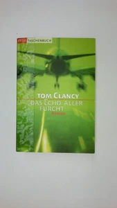 63564 Tom Clancy DAS ECHO ALLER FURCHT - Bild 1 von 1
