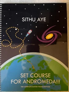 Sithu Aye - Set Course For Andromeda! - Guitar tab / Tablature Book - Picture 1 of 4