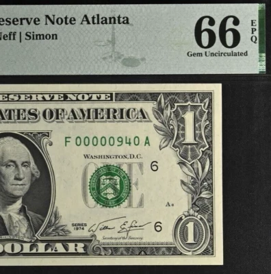 1974 $1 FRN Atlanta PMG 66EPQ birthday low serial number birthday 00000940 - Image 1 of 3