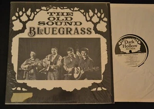 BLUEGRASS LP The Old Sound Bluegrass Dark Hollow LP - Picture 1 of 1