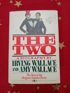 The Two: Biography of the Original Siamese Twins by Wallace, Amy Hardback Book - Picture 1 of 3