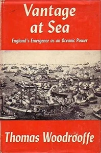VANTAGE AT SEA - England's Emergence as an Oceanic Power (1958) - Picture 1 of 1