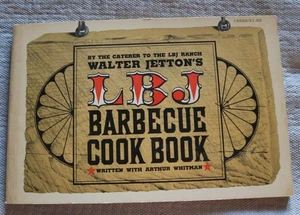 LBJ Barbecue Cook Book Cookbook by Walter Jetton | President Johnson city Texas - Bild 1 von 6