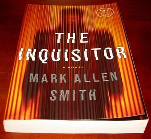 The Inquisitor, Mark Allen Smith * 1st Edition * ARC * Uncorrected Proof * Debut - Picture 1 of 9