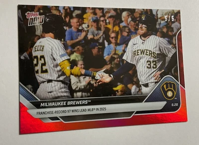 5/5* Milwaukee Brewers 97 WINS Record - 2025 MLB Topps NOW® - Card 794 - Image 1 of 4