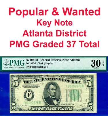1934D $5 Federal Reserve Note PMG 30EPQ rare PMG graded 37 Atlanta Fr 1960-F - Image 1 of 4