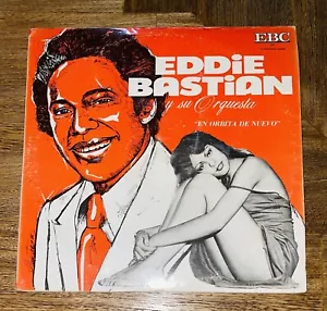 Eddie Bastian y Su Orquesta - En Orbita De Nuevo - EBC - Montuno Guaguanco - Bild 1 von 4