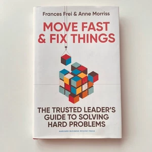 Move Fast and Fix Things: The Trusted..., Morriss, Anne - Picture 1 of 15