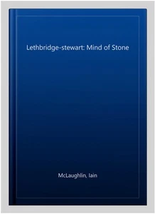 Lethbridge-stewart: Mind of Stone, Paperback by McLaughlin, Iain, Like New Us... - Picture 1 of 1