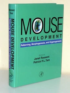 Rossant/Tam: Mouse Development. Patterning, Morphogenesis, and Organogenesis - Picture 1 of 3