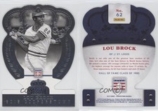 2015 Panini Cooperstown HOF Crown Royale Lou Brock #62 HOF