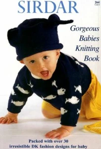 SIRDAR GEORGEOUS BABIES KNITTING BOOK Code 264 New Born to 8 Years - Picture 1 of 2