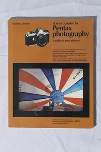 A Short Course in Pentax Photography by Barbara London Paperback - Bild 1 von 6