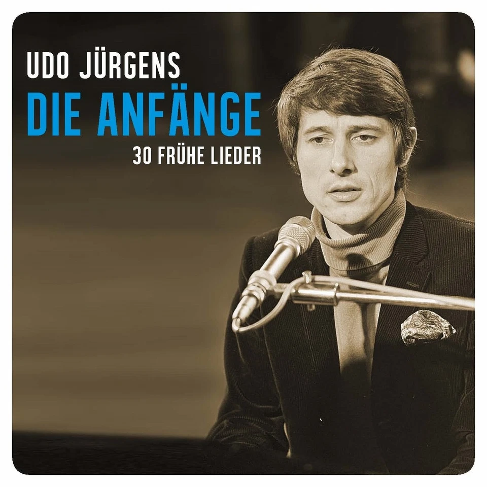 Udo Jürgens - die Anfänge 30 Frühe Lieder