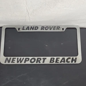 Land Rover Newport Beach California Dealer Metal License Plate Frame - Picture 1 of 3