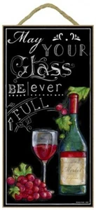 May your Glass be ever Full Chalk Art Wine Bar Home 10"x 5" Wood Sign NEW 956 - Picture 1 of 3