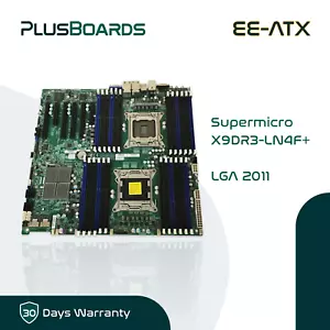 Supermicro X9DR3-LN4F+ EE-ATX LGA 2011 Server Motherboard Tested v2 CPU Support - Picture 1 of 5