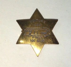 Rare American Voiture  Railroad / Trolly First 100 Club Transportation Star Pin! - Imagen 1 de 4