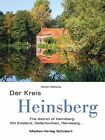 Der Kreis Heinsberg: Mit Erkelenz, Geilenkirchen, Heinsberg..., Hollw HB*.