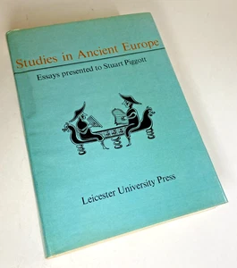 Studies in Ancient Europe – Stuart Piggott Festschrift – 1st Ed 1968 HC DJ Archa - Imagen 1 de 11
