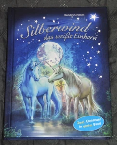 Silberwind, das weiße Einhorn Bd. 1 - 2 - Der verzauberte Spiegel - Sandra Grimm - Bild 1 von 5