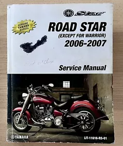 2006-2007 Yamaha Road Star Motorcycle Service Manual. LIT-11616-RS-01 - Picture 1 of 12