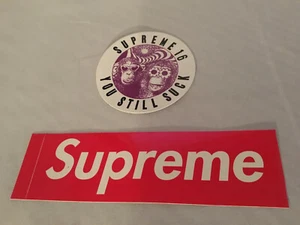 Authentic Supreme Sticker Lot 2 Stickers You Still Suck SS16 White Box Rare - Picture 1 of 3