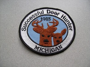 1985 MICHIGAN SUCCESSFUL DNR DEER HUNTING PATCH - BEAR - TURKEY - ELK - Picture 1 of 1