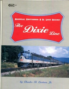 The Dixie Line: Nashville, Chattanooga & St. Louis Railway - Picture 1 of 1