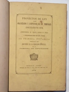 GESETZENTWÜRFE Abgeordnetenkammer. Buenos Aires, Coni-Druckerei, 1873 - Bild 1 von 3