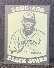 1978 Laughlin Long Ago Black Stars #21 Bill Holland