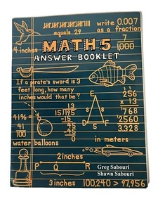 Teaching Textbooks Math 5 Answer Key Booklet~Greg Shawn Sabouri~PB R2 05 - Picture 1 of 4